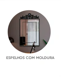 Espelhos com Moldura