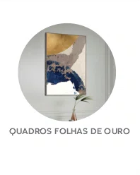 Quadros Folhas de Ouro